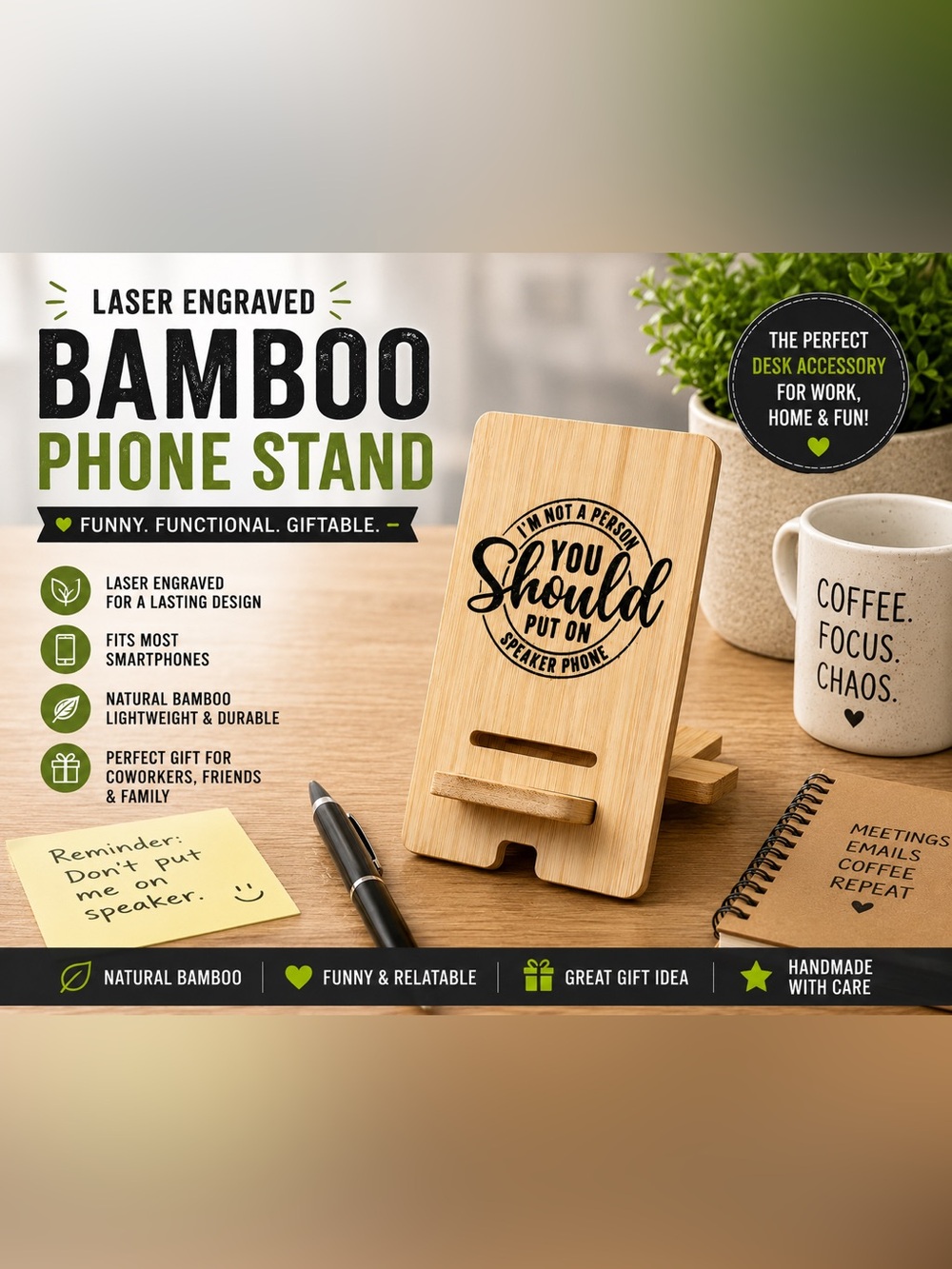 Funny Bamboo Phone Stand “Put on Speaker Phone” Engraved